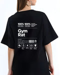 "100% GYM RAT" OVERSIZE SHIRT
