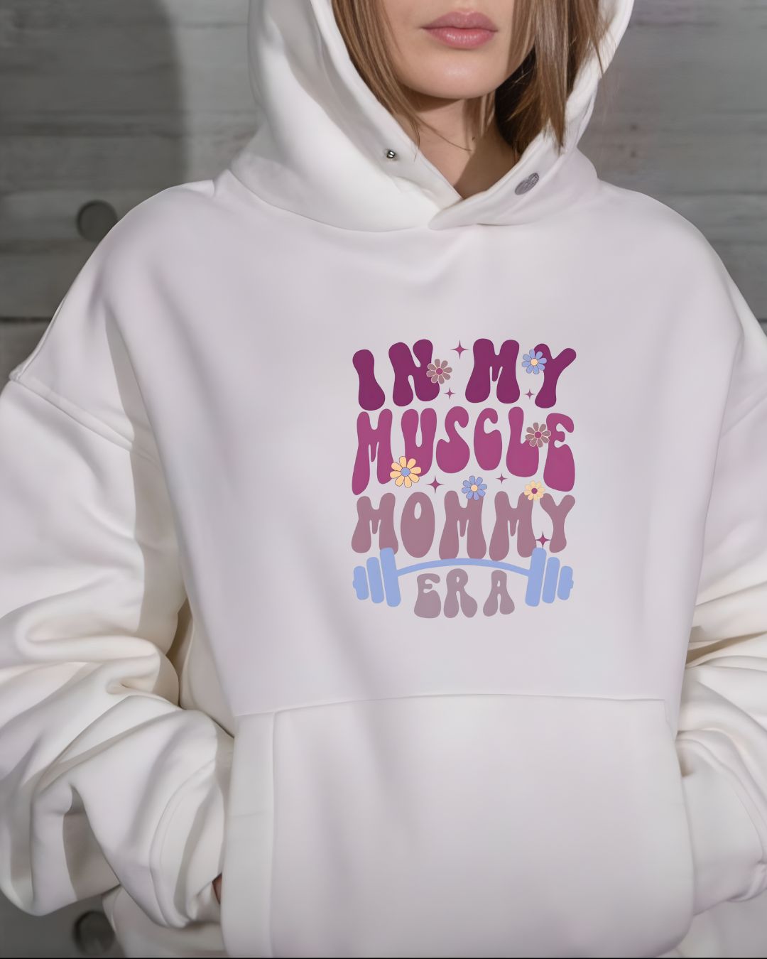"IN MY MUSCLE MOMMY ERA" HOODIE